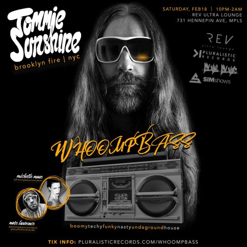 Tommie Sunshine LIVE @ Whoompbass ft. Tommie Sunshine 2 - 18 - 23