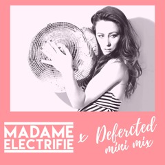 Madame Electrifie x Defected Virtual Festival