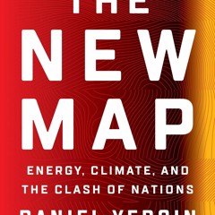 Ebook Dowload The New Map Energy, Climate, And The Clash Of Nations