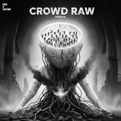 M2ONE - Crowd Raw