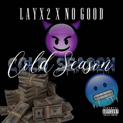 Cold Season (Feat. NoGood) [Prod. Kamoshun]