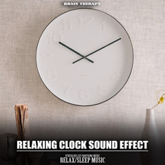 Satisfying big clock sound effect library 3 (Clock sound for relaxation, soothing stress relief, Relaxing, Chill vibe, Ambient, Sleeping sound)