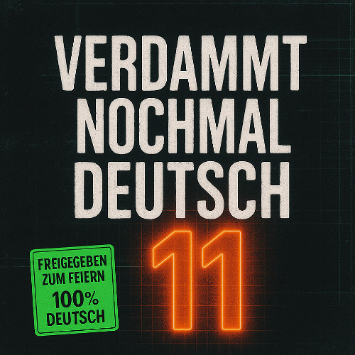 DJ Mütze - Verdammt nochmal Deutsch 11