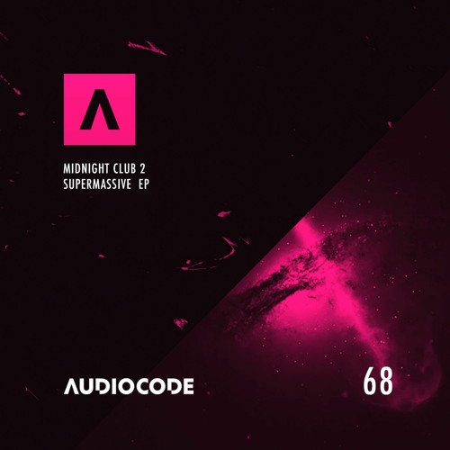 PREMIERE I Midnight Club 2 - Supermassive [AudioCode]