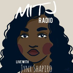 MITJ LIVE with Jynx Shapiro