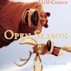 Davvii GZ ft FGM Cheech- Open Season