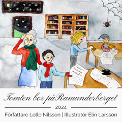 Tomten bor på Ramunderberget