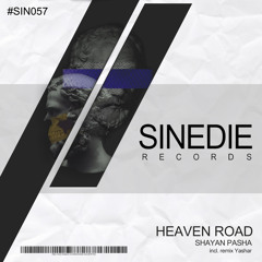 SIN057 : Shayan Pasha - Heaven Road (Yashar Remix)