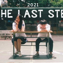 [The Last Step 2021] Còn