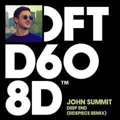 John Summit 'Deep End' (SIDEPIECE Remix) - Out 16/10