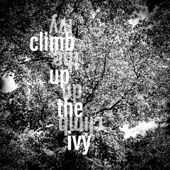 Climb Up the Ivy EP