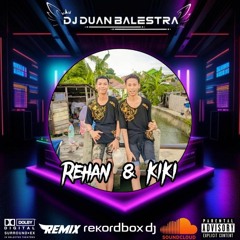 DJ DUAN BALESTRA- DUGEM DUA HATI NEW x BERJUANG SAMPAI MATI [ SPESIAL REQUEST REHAN & KIKI ]