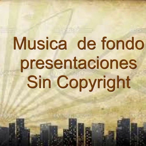 Stream musica de fondo para presentaciones by Paula Vivancos Sánchez |  Listen online for free on SoundCloud