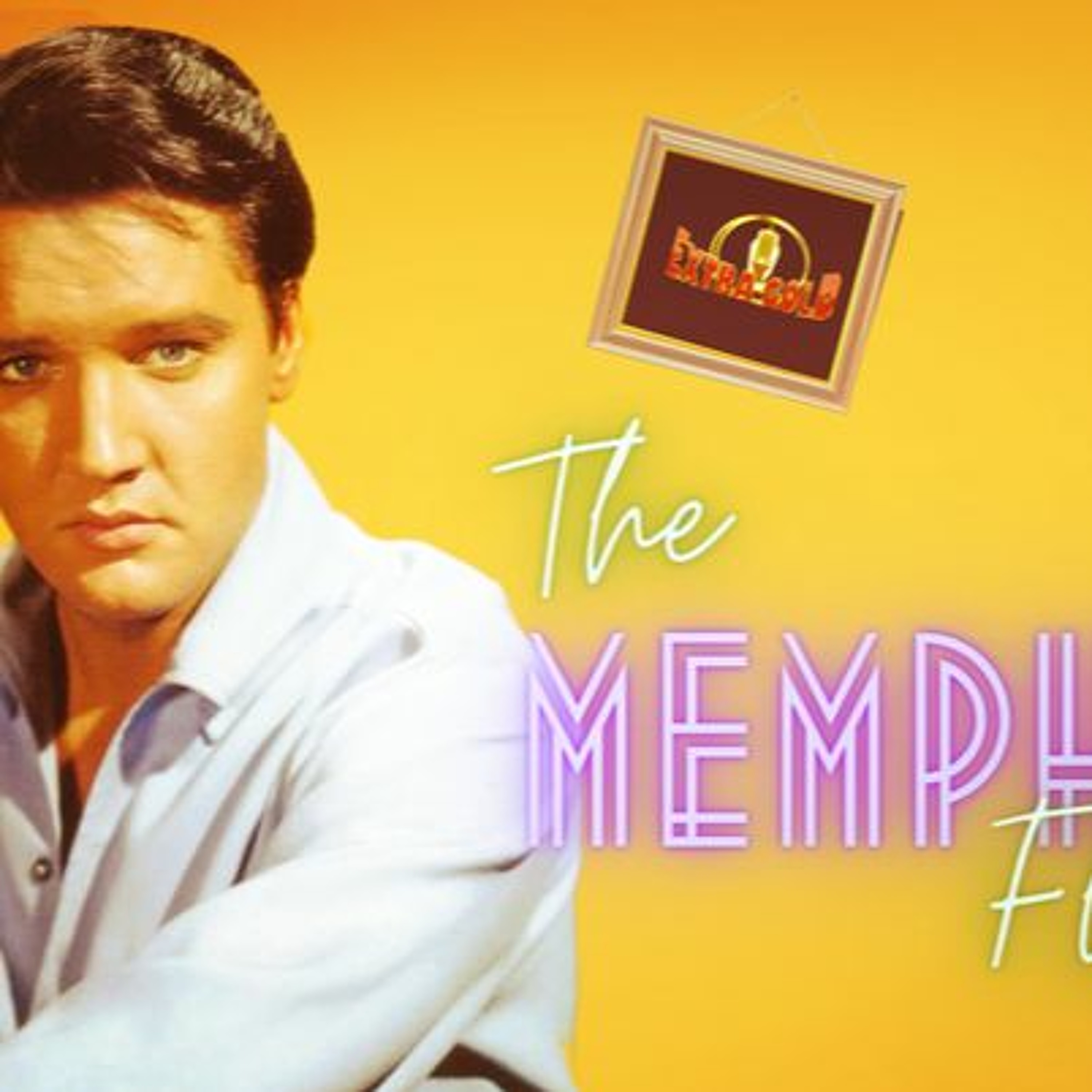 Elvis The Memphis Flash Extra Gold Episode 60 episode artwork