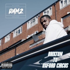 Ramz - Brixton To Oxford Circus | Prod By TS