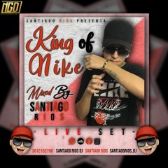 King of Nike - By- Santiago Rios Dj