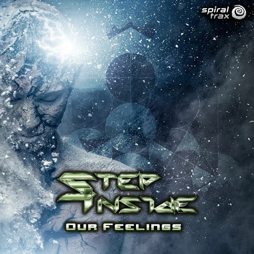 Step Inside - Our Feelings (​​SPIT215 - Spiral Trax)