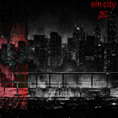 SIN CITY - J.M.Z  (FREE DOWNLOAD)