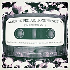 Mack 187 - Tha Cove Mix Vol. 2