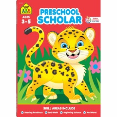 [eBook] ️DOWNLOAD⚡️ School Zone - Preschool Scholar Workbook - 64 Pages  Ages 3 to 5  Presch