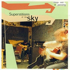 Superstitions of the Sky - For the Car Ride Home