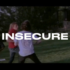 Insecure
