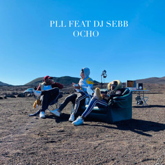 Ocho (feat. DJ SEBB)