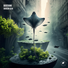 Overthink