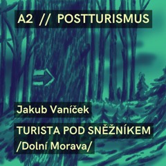 Jakub Vaníček: Turista pod Sněžníkem