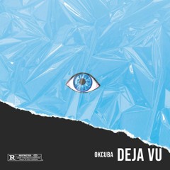 DEJA VU