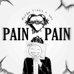 Pain - Murda Tizzy Sav da Gunna