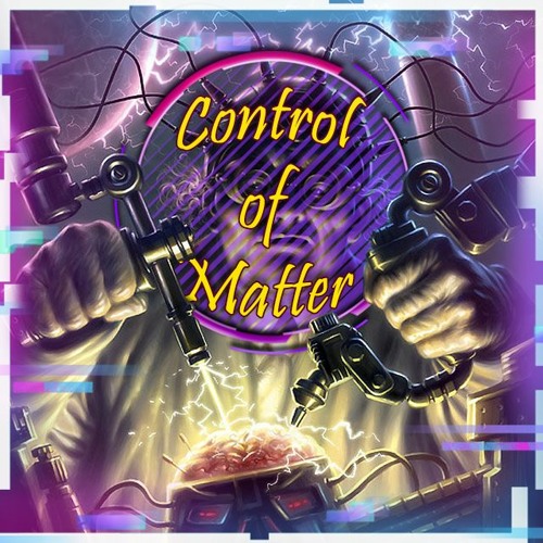 Control Of Matter