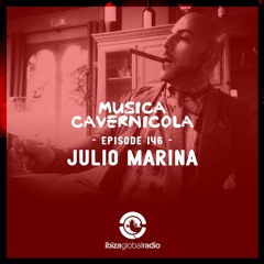 Episode 146 with JULIO MARINA