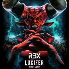 RBX - Lucifer (FREE EDIT)