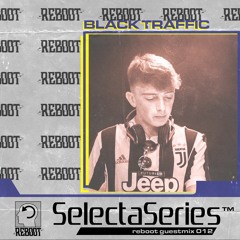 Reboot Selecta Series 012 - Black Traffic