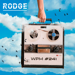 Rodge - WPM (Weekend Power Mix) # 241