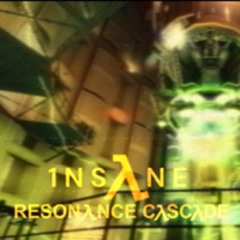 1NSANE - Resonance Cascade [300 Follower Super-Ultra-Mega Freebie Supreme]