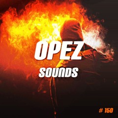 Opez Presents Opez Sounds #150 (MALAA & Friends Vol 8)