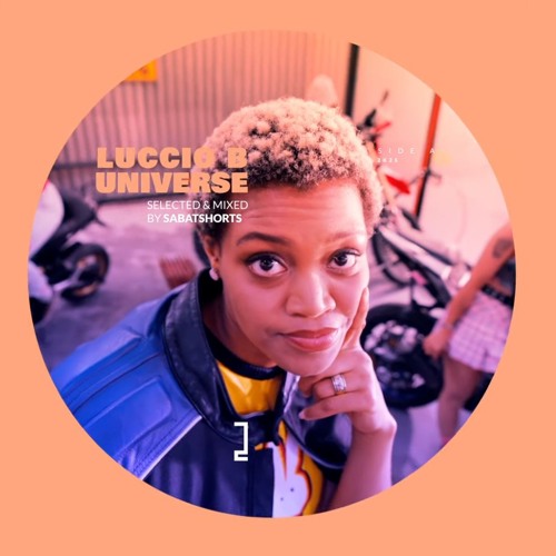 Luccio B Universe Side A (Selected  Mixed By SabatShorts)