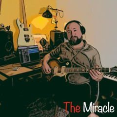 The Miracle - When strings Cry