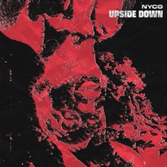NYCO - Upside Down