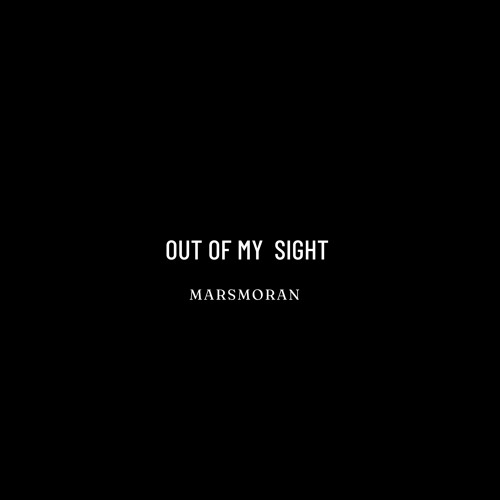 Out Of My Sight