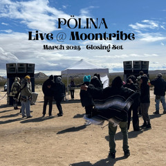 Live @ Moontribe March 2025 - Closing Set