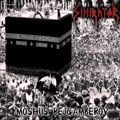 Sihirator - Moshus pejgamberov (full EP)