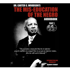 Mis-Education of the Negro