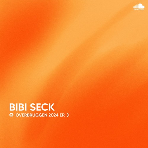 Overbruggen Podcast - BIBI SECK - #03 - 2024