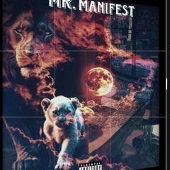 Snapback Smith-Mr. Manifest(Prod. SnapBack Smith)