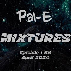 Mixtures Episode 88