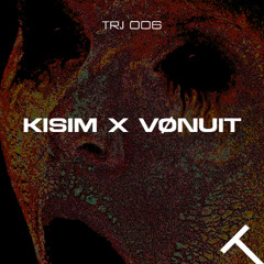 KISIM X VØNUIT - EMERGENCY EXIT