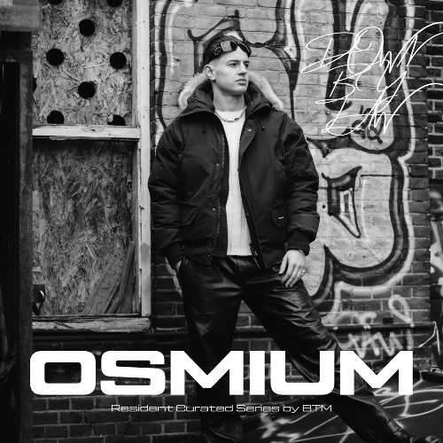 Osmium Cast 018 - Down By Law